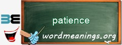 WordMeaning blackboard for patience